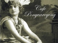 Café Ponyvaregény - hungarian, international food
